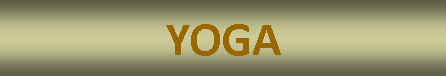 Text Box: YOGA